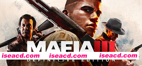 黑手党3:最终版/四海兄弟3决定版/Mafia III: Definitive Edition
