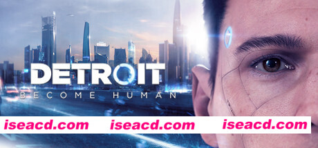 底特律:变人/化身为人/Detroit: Become Human(支持简体中文)