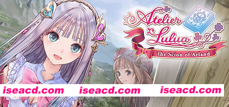 露露亚的工作室:雅兰德的炼金术士4/Atelier Lulua: The Alchemist of Arland 4
