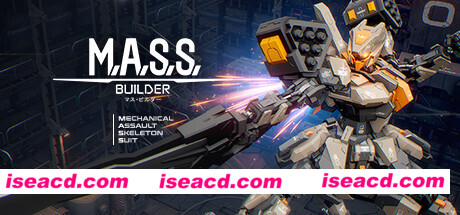M.A.S.S. Builder（v0.5.7）