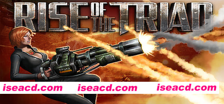 龙霸三合会/Rise of the Triad(v1.0.0)