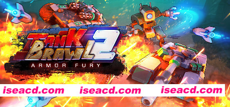 暴躁坦克2:装甲狂暴/Tank Brawl 2: Armor Fury