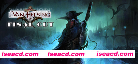 范海辛的奇妙冒险：终极剪辑版/The Incredible Adventures of Van Helsing: Final Cut