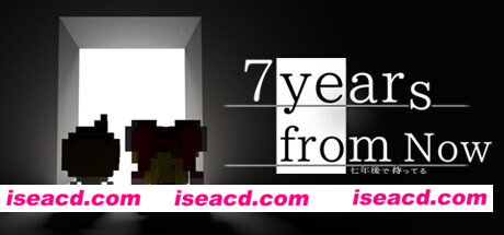 7年后的今天/7 Years From Now