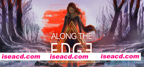 一意孤行/Along the Edge