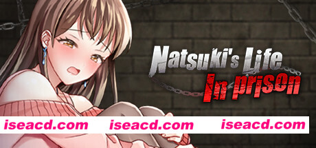 夏树的生活/Natsukis Life In Prison(V1.11+附赠Android)
