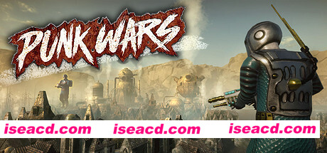 朋克战争/Punk Wars(v1.1.0整合DLC)