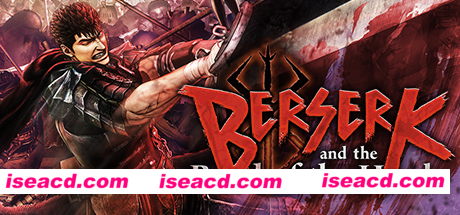剑风传奇无双/BERSERK and the Band of the Hawk(豪华终极版-全DLC+通关存档)