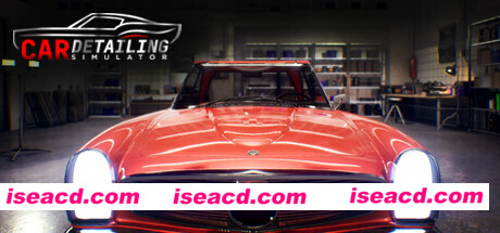 汽车美容模拟器正式版/Car Detailing Simulator