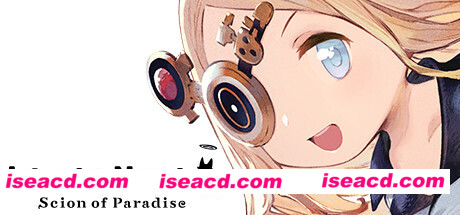 小小诺亚天堂之子/Little Noah Scion of Paradise（v22.02.2023）