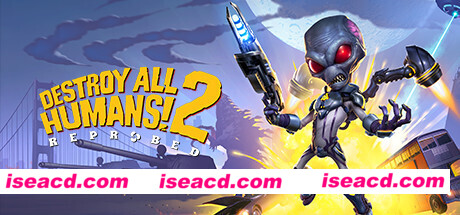 毁灭全人类2/Destroy All Humans! 2 – Reprobed