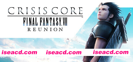 最终幻想7：核心危机/Crisis Core – Final Fantasy VII