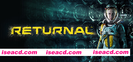 死亡回归/Returnal（豪华版Build.10726315-3.09+全DLC+预购奖励）