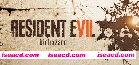 生化危机7|Resident Evil 7 Biohazard|V20220613|最新中文学习版 便携版 磁力下载