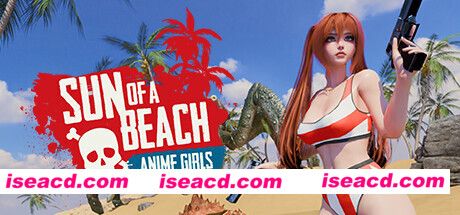 【FPS/中文/换装】二次元老婆沙滩行动 Anime Girls: Sun of a Beach 官方中文硬盘版【3.5G/新作】