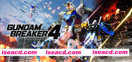 【ARPG/中文/3D高自由度】高达破坏者 创坏者4 终极版 GUNDAM BREAKER 4 ULTIMATE EDITION V1.07【9.8G/新作】