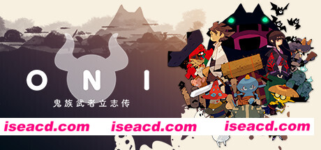 ONI:鬼族武者立志传/ONI  Road to be the Mightiest Oni