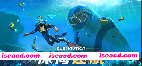深海迷航 Subnautica v20230314 最新中文学习版 单机游戏 游戏下载 解压即撸【3.69G】