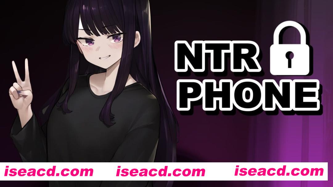 [SLG/中文/PC+安卓] NTR手机 NTR PHONE V0.33.0 官方中文步兵版 [900M/更新]